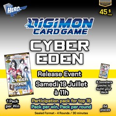 Digimon Cyber Eden BT22 Release Event - premium event – Samedi le 19 Juillet à 11h